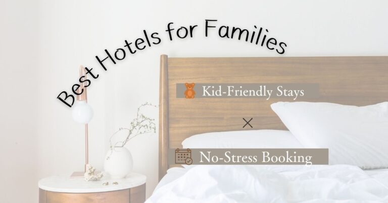 Best-Hotels-for-Family