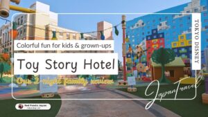 Toy Story Hotel Tokyo Disney Resort: A Colorful Family Stay Full of Fun