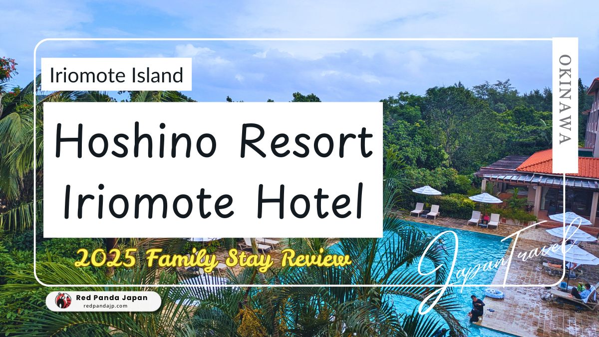 A Relaxing Island Getaway at Iriomote Hotel (Hoshino Resort)