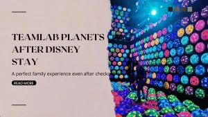 🌟 teamLab Planets Toyosu| A Must-Visit After Tokyo Disney