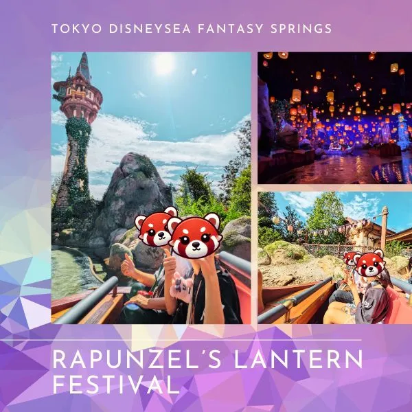 Rapunzel’s Lantern Festival – Boat ride under glowing lanterns and Rapunzel’s tower at Fantasy Springs Tokyo DisneySea.