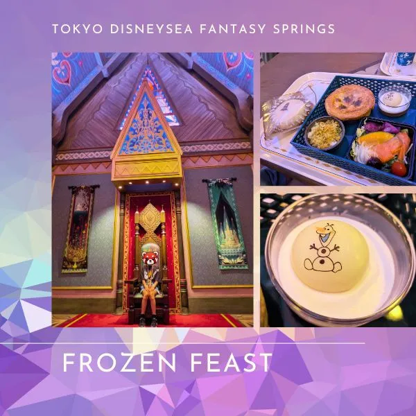 Frozen Feast – Arendelle Royal Banquet Hall with Olaf dessert and family-friendly meal at Fantasy Springs DisneySea.