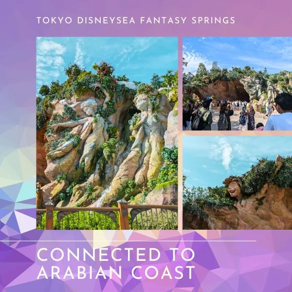 Fantasy Springs Gate – Rock formations marking the gate connecting Fantasy Springs and Arabian Coast at Tokyo DisneySea.